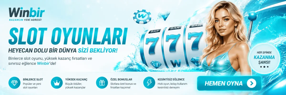 winbir slot oyunlari